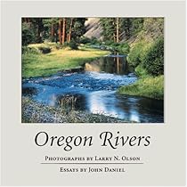 Oregon Rivers Oregon Rivers