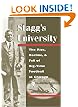 Stagg's University: The Rise, Decline, and Fall of Big-Time Football at Chicago (Sport and Society)