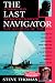 The Last Navigator