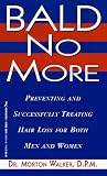Bald No More Morton Walker
