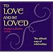 To Love and Be Loved: The Difficult Yoga of Relationship