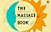 The Massage Book (Arkana)