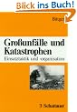 Gro�unf�lle und Katastrophen