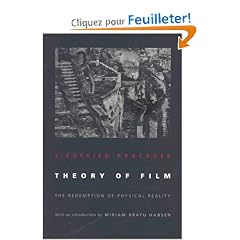 Theory of Film: The Redemption of Physical Reality
