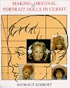 Making Original & Portrait Dolls in Cernit