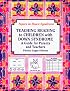 Teaching Reading to Children With Down Syndrome: A Guide for Parents and Teachers (Topics in Down Syndrome)