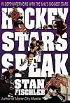 Hockey Stars Speak: In-Depth Interviews With the Nhl's Biggest Stars