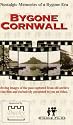 Bygone Cornwall [VHS]