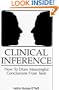 Clinical Inference: How to Draw Meaningful Conclusions from Psychological Tests