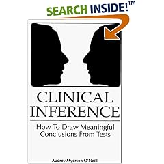 Clinical Inference: How to Draw Meaningful Conclusions from Psychological Tests