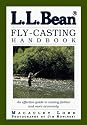 L.L. Bean Fly-Casting Handbook (L. L. Bean)