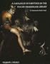 A Catalogue of Paintings in the Folger Shakespeare Library: "As Imagination Bodies Forth"