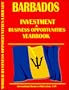 Barbados Investment & Business Opportunities Yearbook (World Investment & Business Opportunities Library)