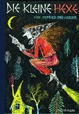 Die kleine Hexe. Jubiläums- Ausgabe.