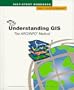 Understanding GIS: The ARC/INFO Method, Version 7.1 for UNIX and Windows NT