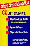 Quit Smart Stop Smoking Kit: Stop Smoking Guide, hypnosis tape, and cigarette substitute