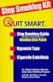 Quit Smart Stop Smoking Kit: Stop Smoking Guide, hypnosis tape, and cigarette substitute