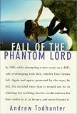 Fall of the Phantom Lord: Climbing and the Face of Fear
