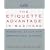 The Etiquette Advantage