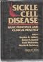 Sickle Cell Disease: Basic Principles and Clinical Practice