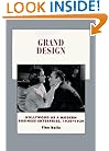Grand Design: Hollywood as a Modern Business Enterprise, 1930-1939 (History of the American Cinema)