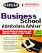 Kaplan Newsweek Business School Admissions Adviser 1999