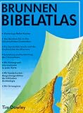 Brunnen Bibelatlas - Tim Dowley