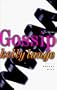 Gossip: A Novel