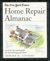 The New York Times Home Repair Almanac: A Season-by-Season Guide for Maintaining Your Home