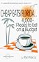 Cheap Eats/Florida...: 4,000+ Places to Eat on a Budget (Where to Find What You Want to Know)
