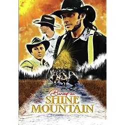 Buried on Shine Mountain [DVD]