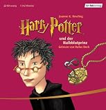 Harry Potter und der Halbblutprinz: Gelesen von Rufus Beck - Joanne K. Rowling