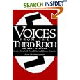 Voices From The Third Reich: An Oral History by Johannes Steinhoff, Peter Pechel, and Dennis Showalter