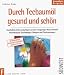 Produkt-Bild: Durch Teebaum&ouml;l gesund und sch&ouml;n