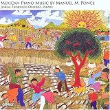 Search : Mexican Piano Music by Manuel M. Ponce