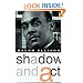 Shadow and Act