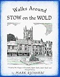Walks Around Stow-on-the-Wold (Walkabout)