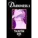 Darkness, 1: 3rd in the Blood Opera Sequence