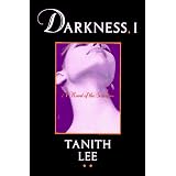 Darkness, 1: 3rd in the Blood Opera Sequence