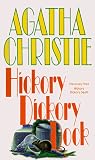 Hickory, dickory, death (The Agatha Christie mystery collection)