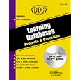 Learning Databases: Projects and Applications
