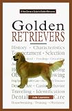 A New Owner's Guide to Golden Retrievers (JG Dog)