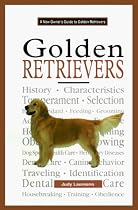 A New Owners Guide to Golden Retrievers (JG Dog)