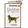 A New Owners Guide to Golden Retrievers (JG Dog)