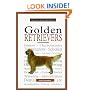 A New Owners Guide to Golden Retrievers (JG Dog)