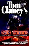 Tom Clancy's Net Force: One Is the Loneliest Number (Tom Clancy's Net Force)