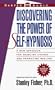 Discovering Power of Self Hypnosis