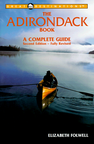 Buy The Adirondack Book: A Complete Guide online at Discounted New and Used prices. Delivered to your door with City Travel Guides.com