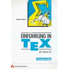 Einf�hrung in TEX: incl. Version 3.0