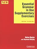 Essential Grammar in Use. Supplementary Exercises. With answers.